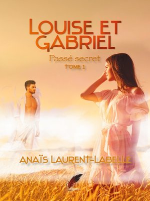 cover image of Louise et Gabriel tome 1